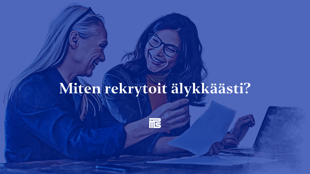 Miten rekrytoit älykkäästi -24042025
