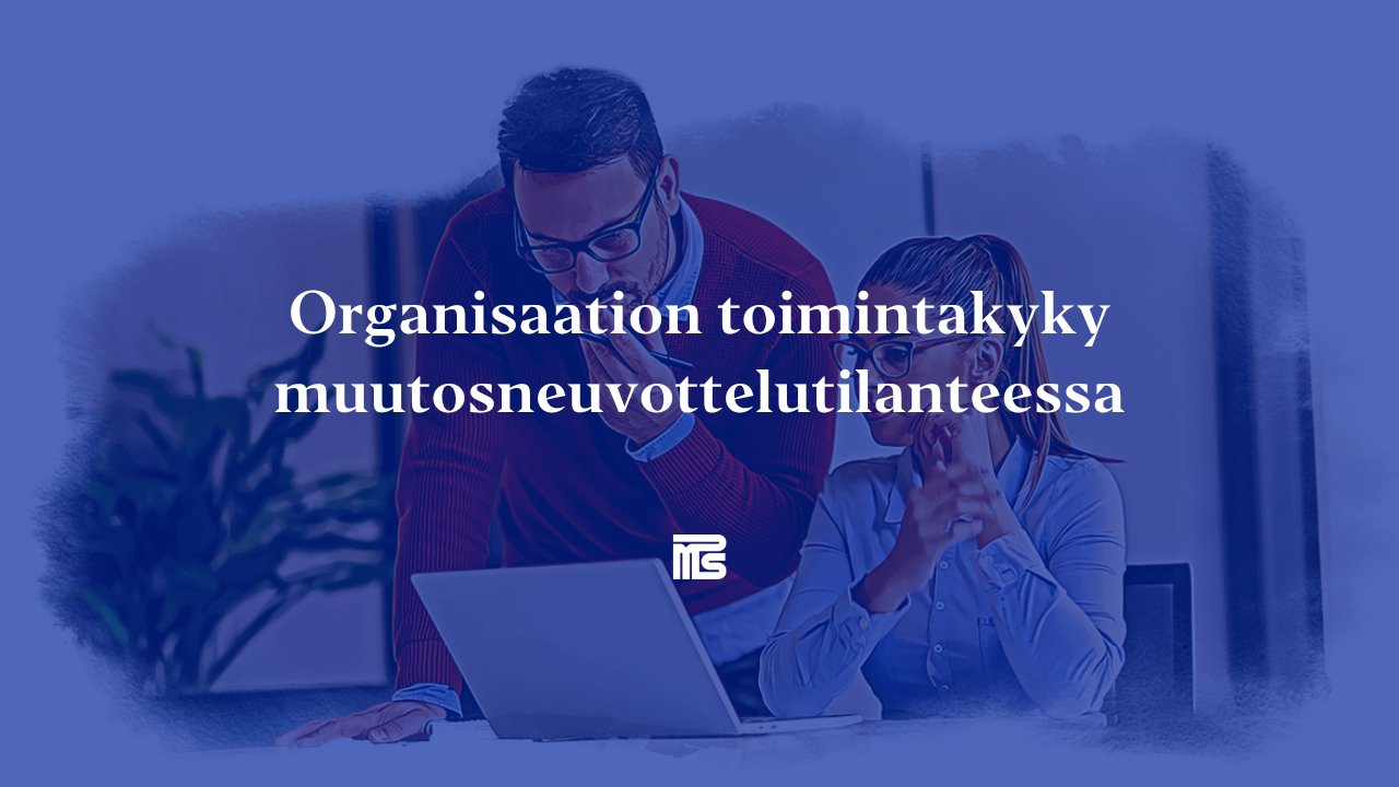 Organisaation toimintakyky muutosneuvottelutilanteessa webinaaritallenne